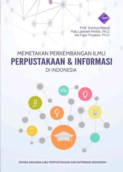 Memetakan Perkembangan Perpustakaan & Informasi di Indonesia