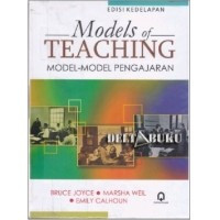 Models of Teaching : Model-Model Pengajaran