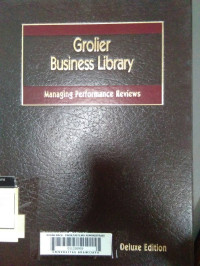 Grolier Business Library: Managing Performance Reviews