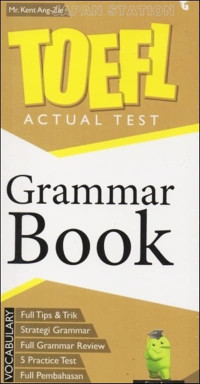 TOEFL Actual Test : Grammar Book