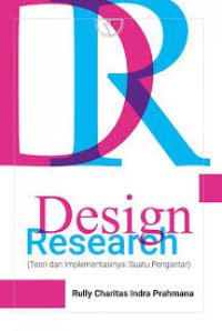 Design Research: Teori dan implementasinya suatu pengantar