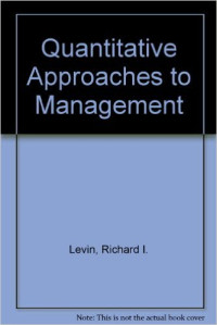Quantitative Approaches To Management