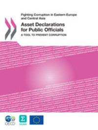 Asset Declarations for Public Officials: A Tool to Prevent