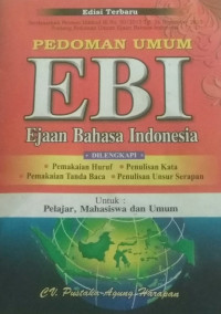 Pedoman Umum EBI (Ejaan Bahasa Indonesia)