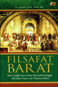 Filsafat Barat: Dari Logika Baru Rene Descartes hingga Revolusi Sains ala Thomas Kuhn