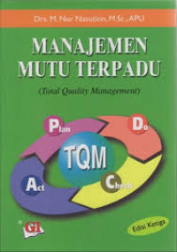 Manajemen Mutu Terpadu (Total Quality Management )