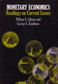 Monetary Economics : Readings on Current Issues