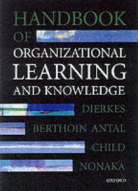 Handbook of Organization Learning & Knowledge