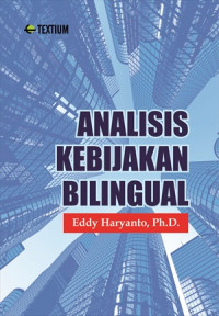 Analisis Kebijakan Bilingual