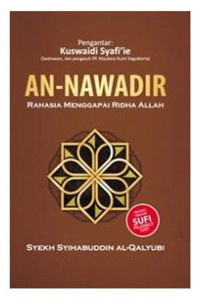 An-Nawadir: Rahasia Menggapai Ridha Allah