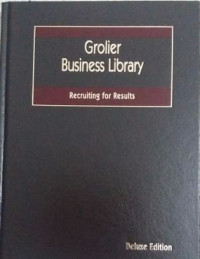 Groiler Business Library: Recruiting for Results