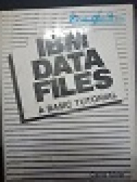 IBM Data Files: a Basic Tutorial