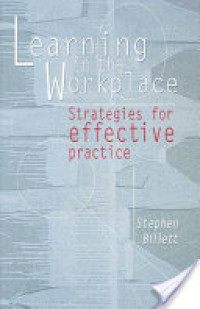 Learning in the Workplace: Strategies for Effective Practice