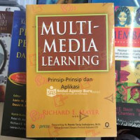 Multimedia Learning: Prinsip-Prinsip dan Aplikasi