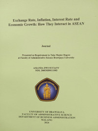 Exchange Rate, Inflation, Interest Rate and Economic Growth: How They Interact in ASEAN