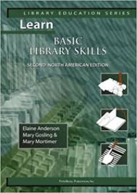 Basic Library Skills: Second North American Edition