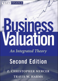 Business Valuation An Integrated Theory
