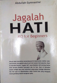 Jagalah Hati: MQ for Beginner