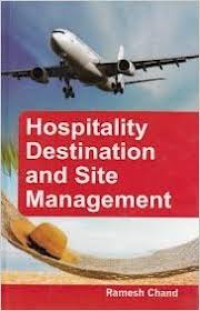 Hospitality Destination and Site Management