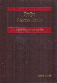 Grolier Business Library: Delivering Customer Service