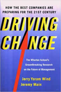 Driving Change: how the best companies are preparing for the 21st Century