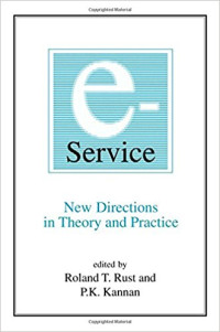 E-Service: New Direction in Theory and Practice