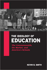 The Ideology of Education