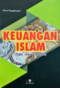 Keuangan Islam: Teori dan Praktek
