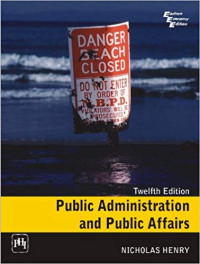 Public Administration and Public Affairs Twelfth Edition