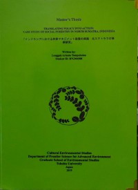 TRANSLATING POLICY INTO ACTION: CASE STUDY OF SOSIAL FORESTY IN NORTH SUMATRA, INDONESIA