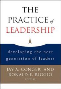 The Pratice of Leadership
