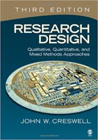 Research Design: Qualitative, Quantitative, and MIxed Methods Approazhes