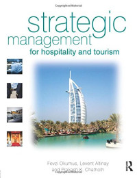 Strategic Management : For Hospitality and Tourism