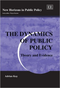 Image of The Dynamics of Public  Policy : Theory and Evidence
