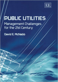 Public Utilities: Management Challenges for the 21st century