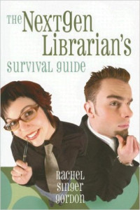 Image of The Nextgen Librarian's Survival Guide