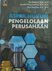 Aspek Hukum Pengelolaan Perusahaan