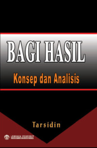 Bagi Hasil : Konsep dan Analisis
