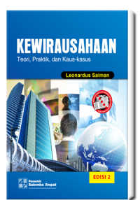 Kewirausahaan: Teori, Praktik dan Kasus-Kasus