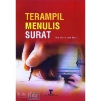 Terampil Menulis Surat Resmi Bahasa Indonesia