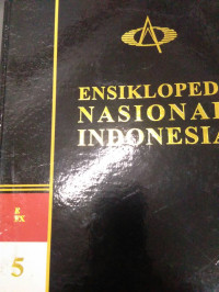 Image of ENSIKLOPEDI NASIONAL INDONESIA: Jilid 5 E-FX