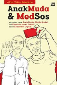 Anak Muda dan Medsos