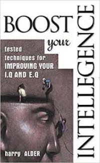 Boost Your Intelligence: Pacu EQ dan IQ Anda