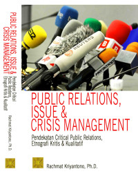 Image of Public Relations, Issue & Crisis Management: Pendekatan Critical Public Relations, Etnografi Kritis & Kualitatif