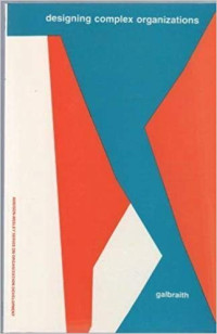 Image of Designing Complex Organizations