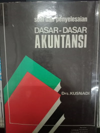 Image of Soal dan Penyelesaian Dasar-Dasar Akuntansi