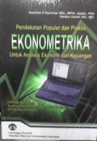 Image of Pendekatan Populer dan Praktis Ekonometrika: Untuk Analisis Ekonomi dan Keuangan