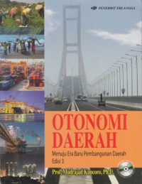 Image of Otonomi Daerah: Menuju Era Baru Pembangunan Daerah