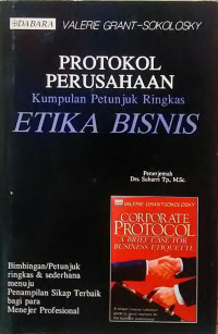 Image of Protokol Perusahaan: Kumpulan Petunjuk Ringkasan Etika Bisnis