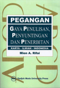 Image of Pegangan Gaya Penulisan, Penyuntingan dan Penerbitan
